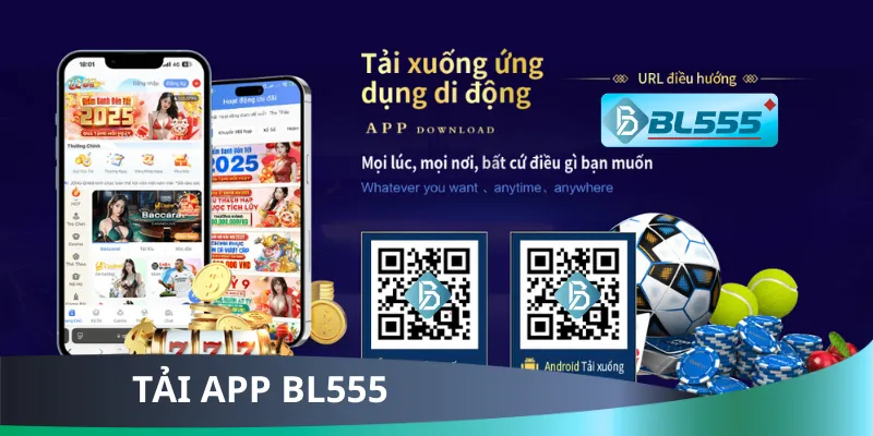 Tải App BL555 Mới Nhất 2025
